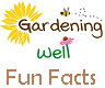 GardeningWell Fun Facts